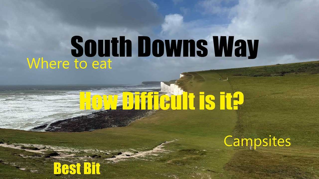 Hiking / Camping the South Downs Way -  Review