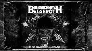 DEBAUCHERY VS. BALGEROTH (Trailer English 2018)