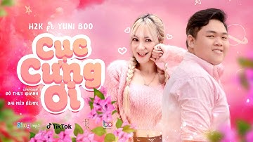 Cục Cưng Ơi | YuniBoo ft H2K | Official Music Video Lyric | chỉ cần 1 giây thôi được gọi cục cưng oi