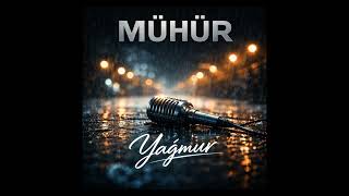 Mühür - Yağmur 
