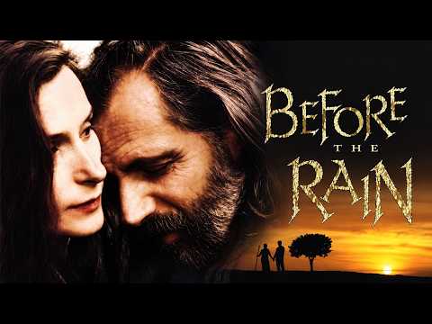 Video Before the Rain (Prima della pioggia) | Il capolavoro di Milcho Manchevski | Film Completo 4K