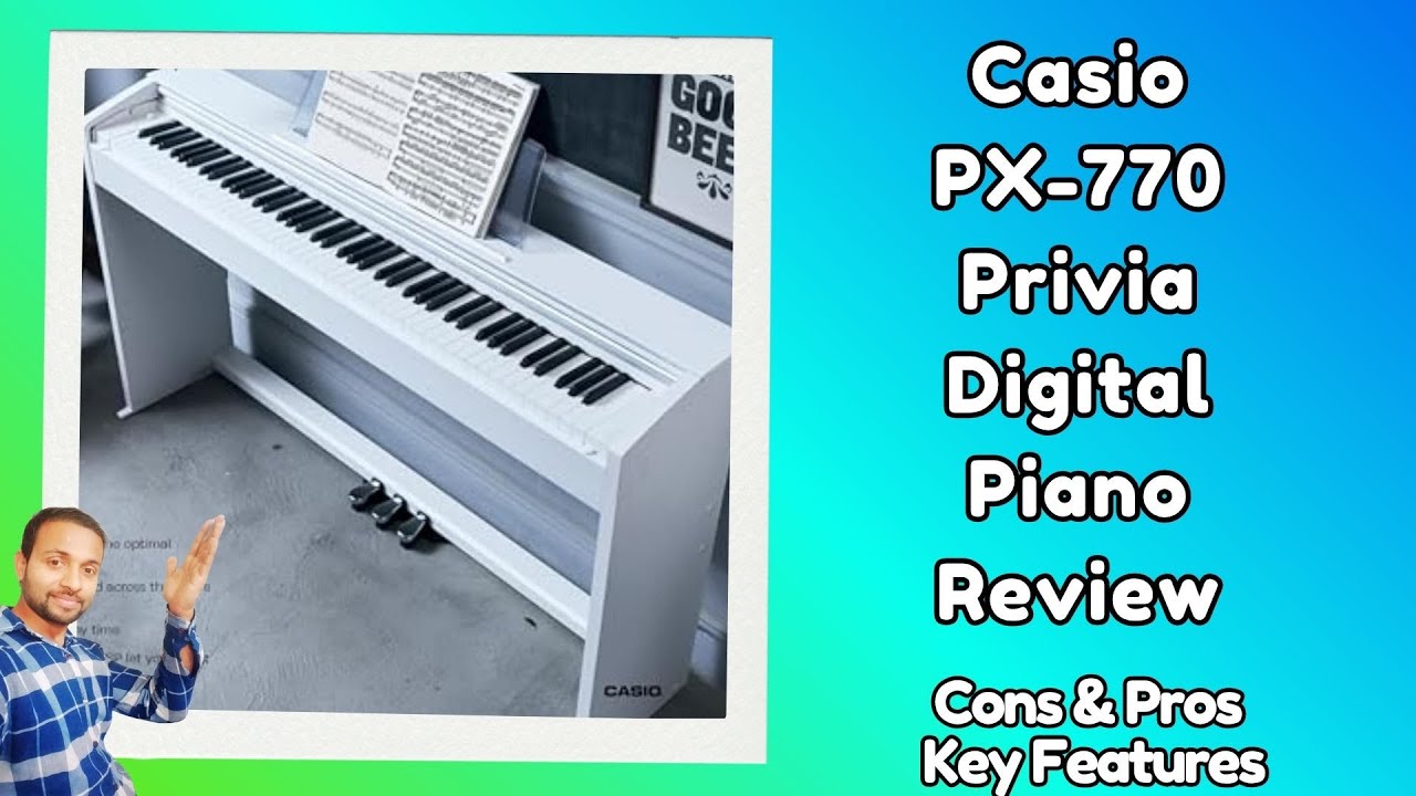 Обзор нового цифрового пианино Casio PX 770 Privia — 5 лучших домашних пианино до 850 долларов