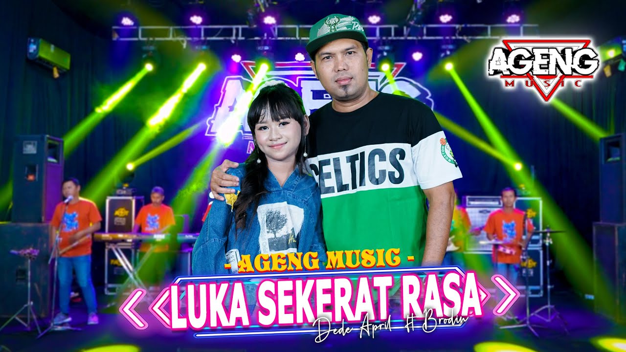 LUKA SEKERAT RASA - Dede April ft Brodin Ageng Music (Official Live Music)