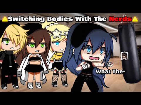 🔥 Everyone Will Switch Their Bodies With The Nerds Today ✨|| meme || Mlb 🐞|| AU || [ Different? ]