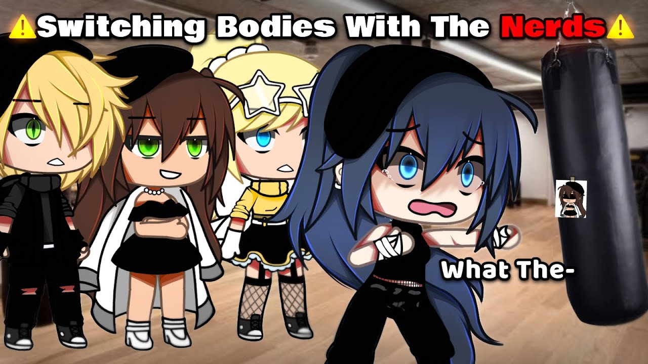 🔥 Everyone Will Switch Their Bodies With The Nerds Today ✨|| meme || Mlb 🐞|| AU || [ Different? ]