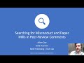 Searching for Misconduct and Paper Mills in Peer-Review Comments