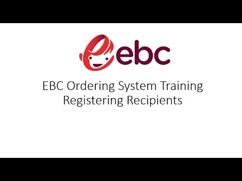 Old EBC Provider Portal - Registering Recipients