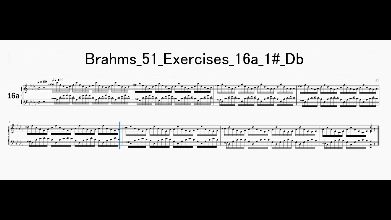 Brahms 51 Exercises 16a 1# Db T100　[ Improve in 1 minute]　1分で上達するブラームス「51の練習曲」【N16a_1