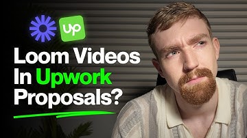 Loom Videos In Upwork Proposals? | Answering Your Questions