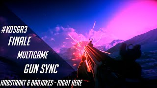 #KOS6 FINALE Multigame Gun Sync | Habstrakt & Badjokes - Right Here [1st PLACE!!!!!!]