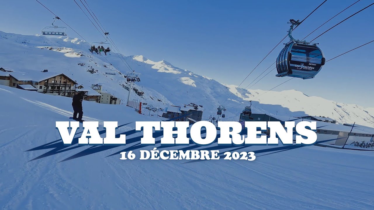 Val Thorens Snowboard décembre 2023 YouTube