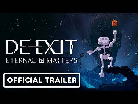 DE-EXIT: Eternal Matters - Official Story Trailer | IGN Fan Fest 2023