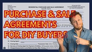 Understanding Residential Purchase & Sale Agreements: A DIY Homebuyer's Guide