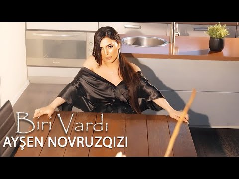 Ayşen Novruzqızı - Biri Vardı (Official Video)