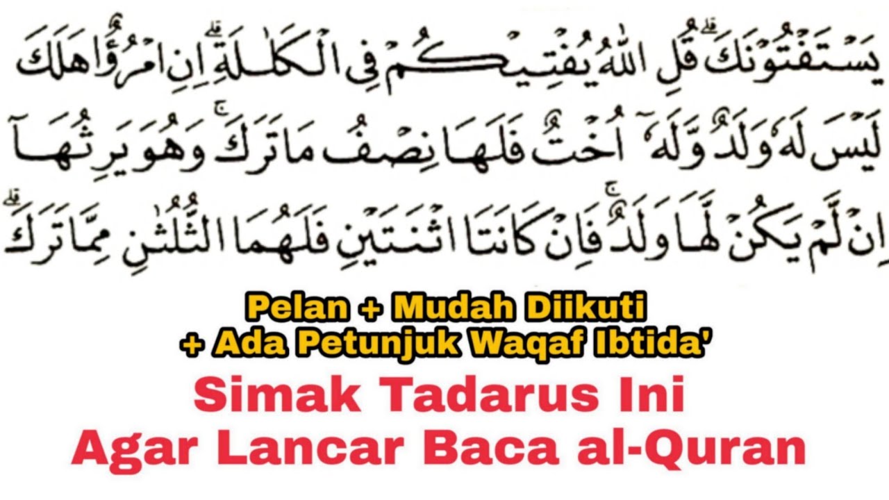 Tadarus Surat an-Nisa Ayat 176- Surat al-Maidah Ayat 1-5, Ada Tanda Bantu Warna Panjang & Dengung