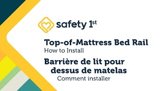 Safety 1st Canada | Top-of-Mattress Bed Rail | How to Install Net Worth