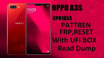oppo a3s cph1853 pattern frp reset with ufi box