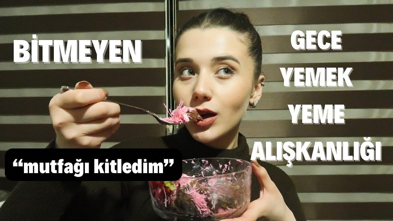 61 KİLO VERİRKEN GECE YEMEK YEMEYİ NASIL ENGELLEDİM? 🍫🍔