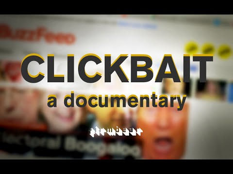 Clickbait: A Documentary