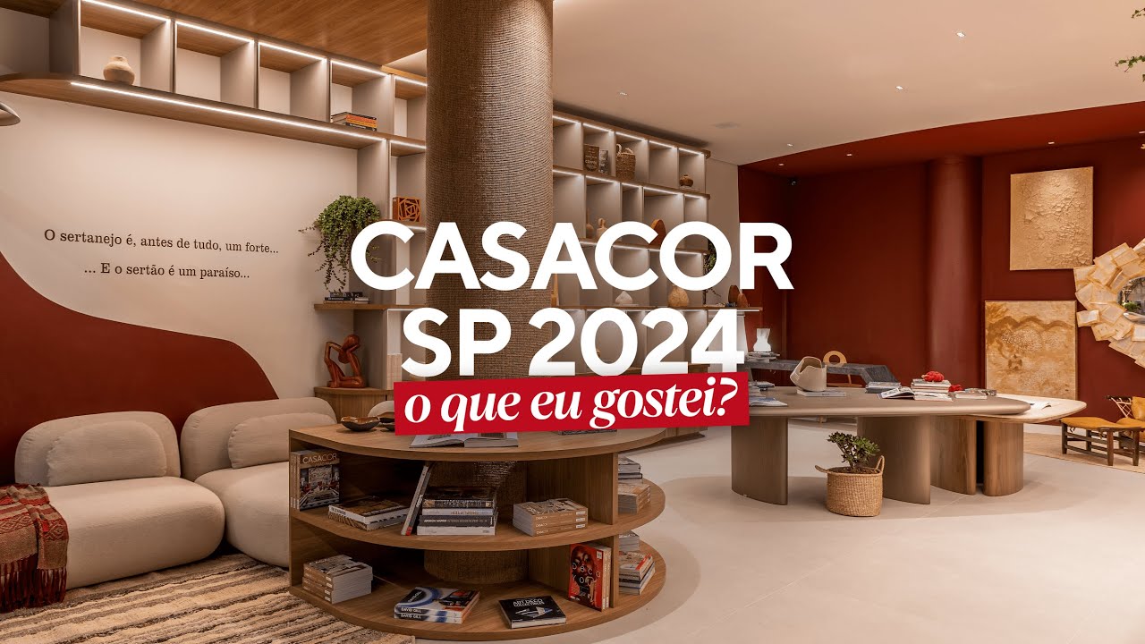 CASACOR SÃO PAULO 2024 - YouTube