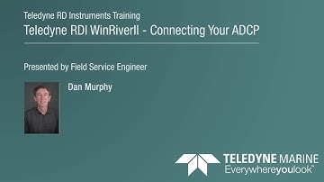 Teledyne RDI  WinRiverII - Connecting Your ADCP