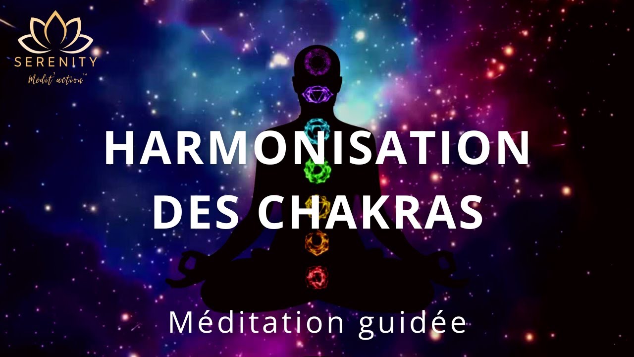 ✨ Harmonisation & Purification des 7 chakras - Puissant Nettoyage énergétique | 🎧 Méditation Guidée
