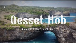 Qesset Hob (feat. XNCS RMX) (Remix & Roblox Version)