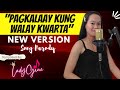 PAGKALAAY KUNG WALAY KWARTA PARODY SONG LADYGINE PAGKALAAY KUNG WALAY KWARTA PARODY SONG LADYGINE