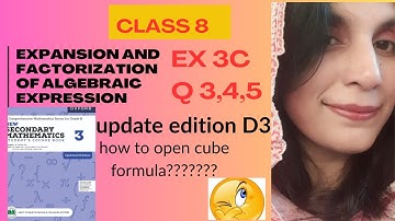 𝐄𝐱𝐞𝐫𝐜𝐢𝐬𝐞 𝟑𝐜 𝐐 𝐧𝐨 𝟑,𝟒,𝟓|| 𝐦𝐚𝐭𝐡𝐬 𝐜𝐥𝐚𝐬𝐬 𝟖||𝐄𝐱𝐩𝐚𝐧𝐬𝐢𝐨𝐧 𝐚𝐧𝐝 𝐟𝐚𝐜𝐭𝐨𝐫𝐢𝐳𝐚𝐭𝐢𝐨𝐧 𝐨𝐟 𝐚𝐥𝐠𝐞𝐛𝐫𝐚𝐢𝐜 𝐞𝐱𝐩𝐫𝐞𝐬𝐬𝐢𝐨𝐧