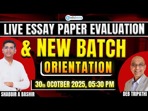 UPSC Essay Paper LIVE Evaluation ✍️ | Learn from Evaluator’s Insights + New Batch Orientation 2026