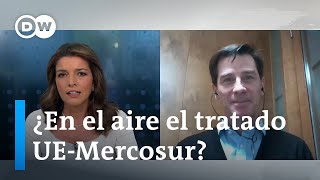 "Las nuevas exigencias de la UE al Mercosur no son un paso en la dirección correcta"