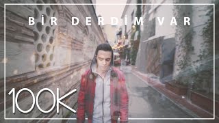 Bariton | Bir Derdim Var (Cover) Resimi