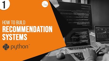 How to build Recommendation System using Python | Recommendation Algorithms | Part 1