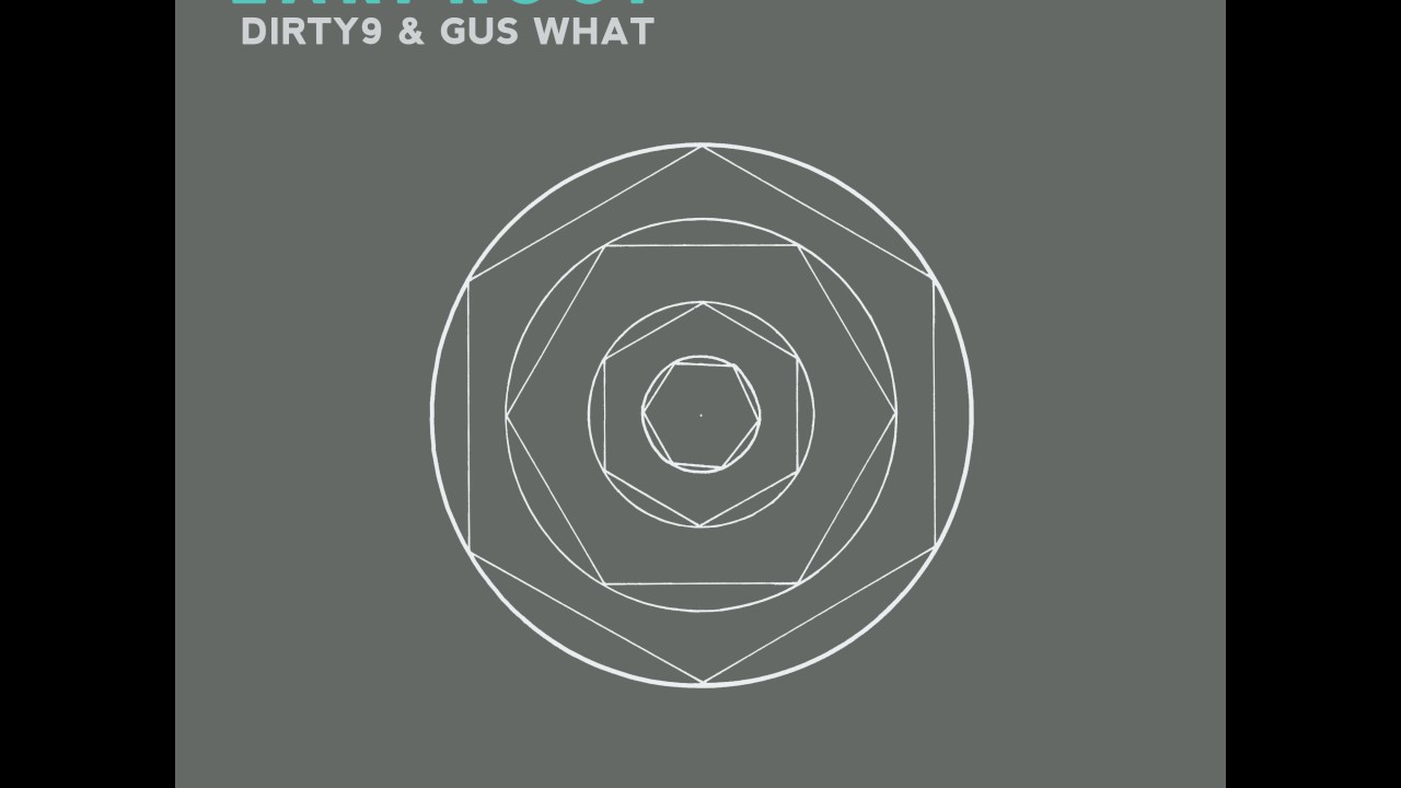 Watch Earproof - Original mix - Dirty9, Gus What - LTHM on YouTube Watch Earproof - Original mix - Dirty9, Gus What - LTHM on YouTube