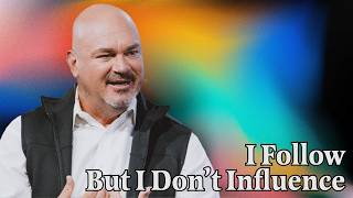 I Follow... But I Don't Influence || Pastor Jay Miller || Almost Christian