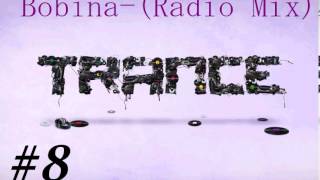 Bobina_#8-[Trance - Radio_mix]Bobina - The Space Track