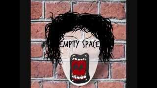 EMPTY SPACE - Final Conclusion