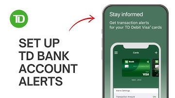 How to Set Up TD Bank Account Alerts