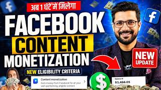 Facebook "CONTENT MONETIZATION"  New Eligibility Criteria 2026 screenshot 1