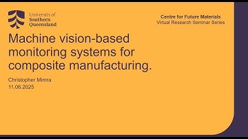 Dr Chris Mimra - Machine vision-based monitoring system for composite manufacturing