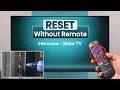 HiSense Roku TV: Factory Reset Without Remote [Reset Button]