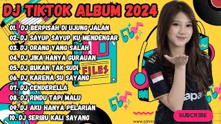 DJ TIKTOK LAGU GALAU 2024 | DJ BERPISAH DI UJUNG JALAN | DJ SAYUP SAYUP KU MENDENGAR FULL BASS