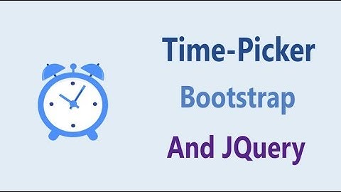 Bootstrap Timepicker Using Jquery & Fully Customization