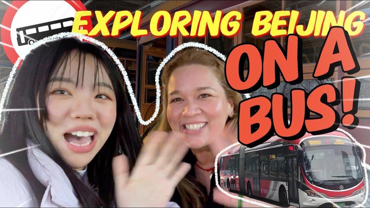 Vlog: A bus tour of Beijing with global youth