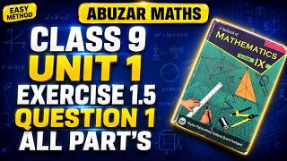 Class 9 Unit 1 Exercise 1.5 Question 1 All Parts Peshawar Board KPK @abuzarmaths