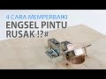 Memperbaiki Engsel Lemari Copot / Rusak, Jangan Panik!