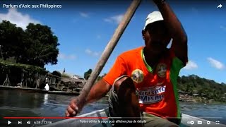 Parfum d'Asie aux Philippines - Un film de Cyril Bonnefoi -
