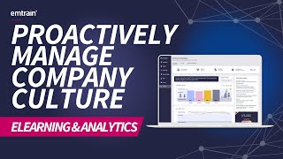 Support Your Company Culture Initiatives with Emtrain @Emtrain