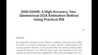 DNN DANM A High Accuracy Two Dimensional DOA Estimation Method Using Practical RIS