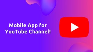 Create a mobile app for your youtube channel using glide screenshot 1